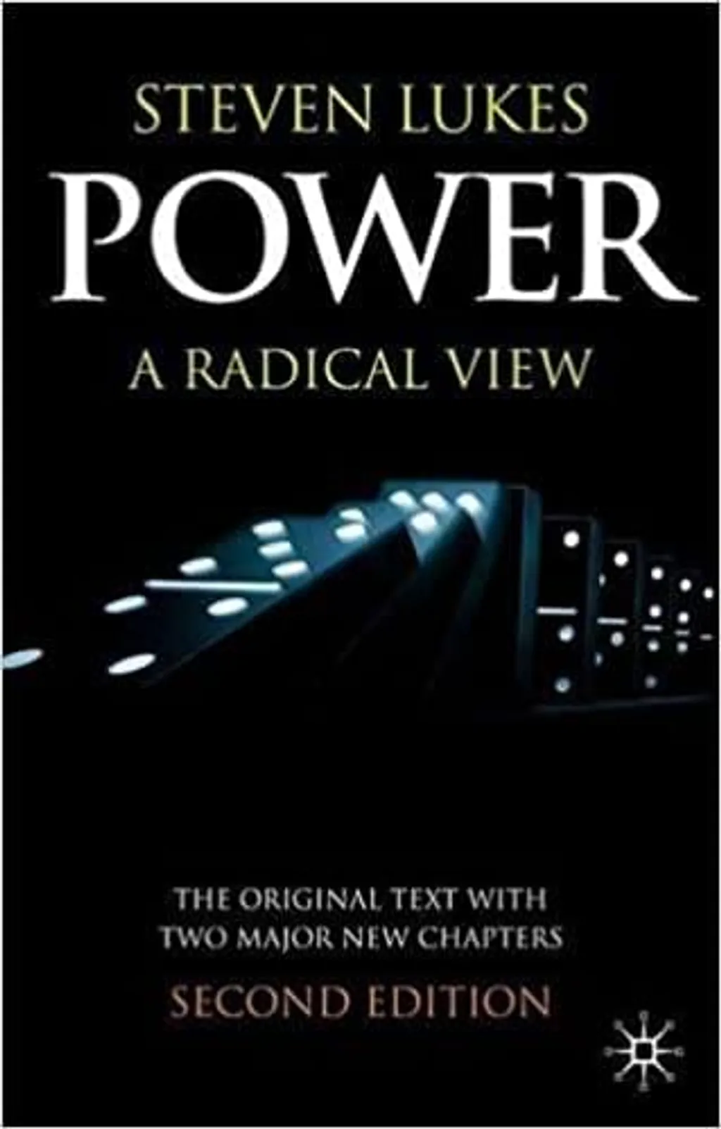 Power: a Radical view».. Second Power. Steven Luke. Stephen Powers универмаг. Пауэр книги