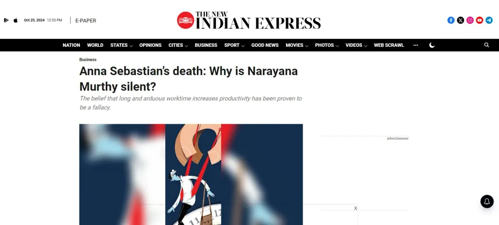 Anna Sebastian’s death: Why is Narayana Murthy silent?  എന്ന തലക്കെട്ടോടെ ഇന്ത്യൻ എക്സ്പ്രസ് അവരുടെ വെബ്സൈറ്റിൽ പ്രസിദ്ധീകരിച്ച വാർത്ത