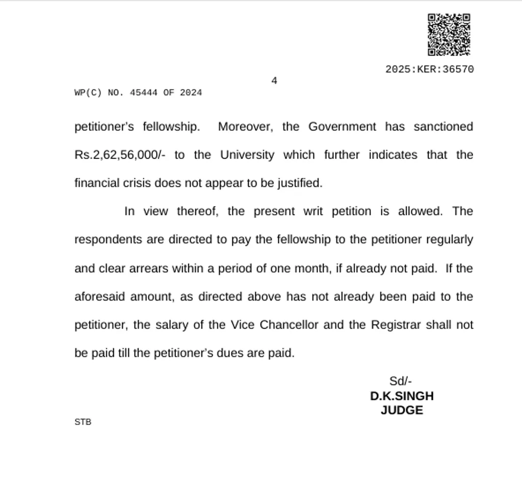 ഫെലോഷിപ്പ് കുടിശ്ശിക നൽകിയില്ലെങ്കിൽ സംസ്കൃത സർവകലാശാല വൈസ് ചാൻസലറുടെയും രജിസ്ട്രാറുടെയും ശമ്പളം തടയാൻ ഉത്തരവിടുന്ന ഹൈക്കോടതി വിധി.