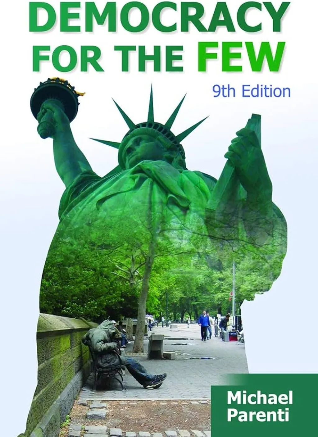 മൈക്കൽ പാരന്റിയുടെ പ്രശസ്തമായ 'ഡെമോക്രസി ഫോർ ദ ഫ്യൂ' (Democracy for the Few) എന്ന പുസ്തകത്തിലെ പ്രധാന ആശയങ്ങൾ വളരെ ചർച്ചചെയ്യപ്പെട്ടിട്ടുണ്ട്. മുതലാളിത്ത വ്യവസ്ഥയിലുള്ള ജനാധിപത്യം എങ്ങനെയാണ് പ്രവർത്തിക്കുന്നത് എന്ന് അദ്ദേഹം തുറന്നുകാട്ടി.