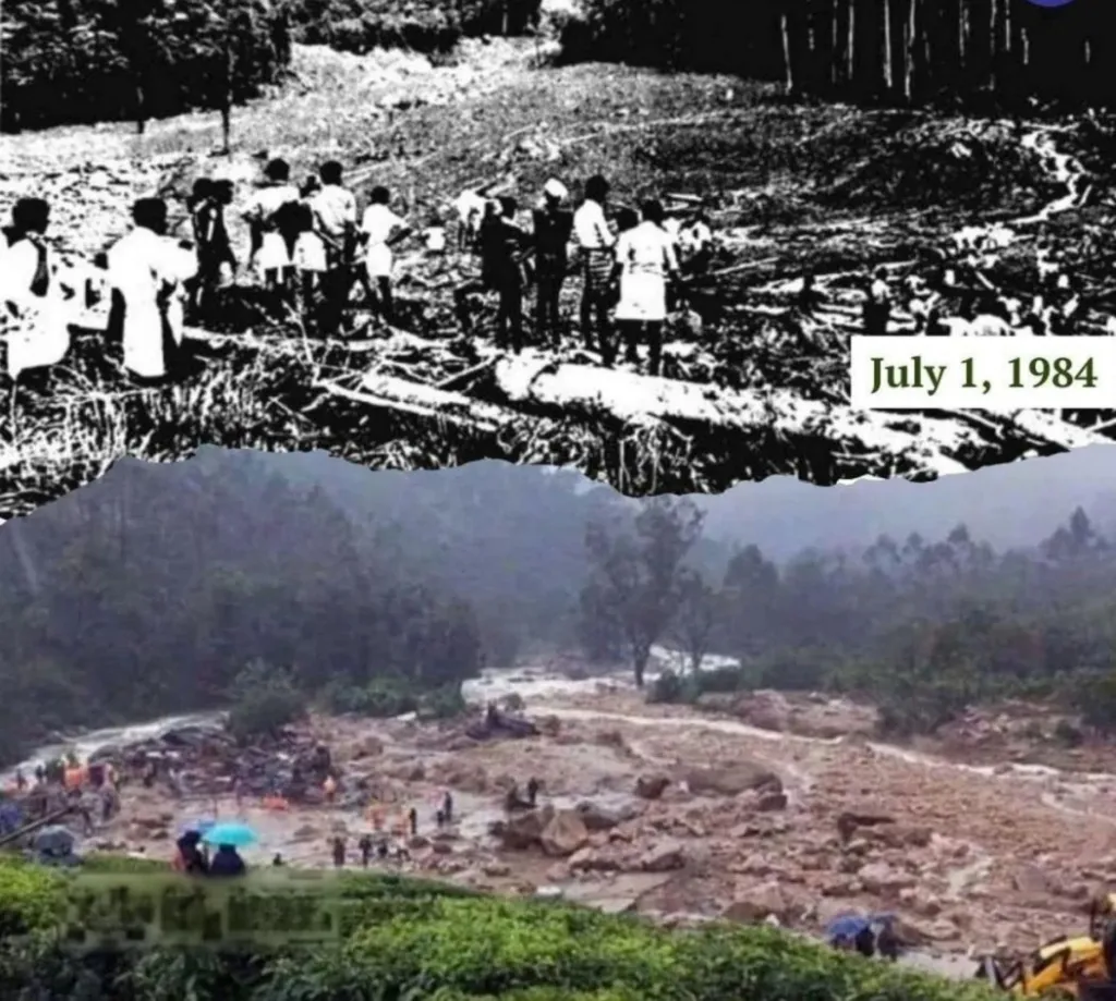 1984- ൽ മുണ്ടക്കൈയിലും പിന്നീട് പുത്തുമലയിലും ഉരുൾപൊട്ടി നിരവധി മനുഷ്യരുടെ ജീവൻ പൊലിഞ്ഞിട്ടും ഒട്ടും വൈകാതെ ചൂരൽമലയിൽ മഹാദുരന്തം സംഭവിച്ചു. 