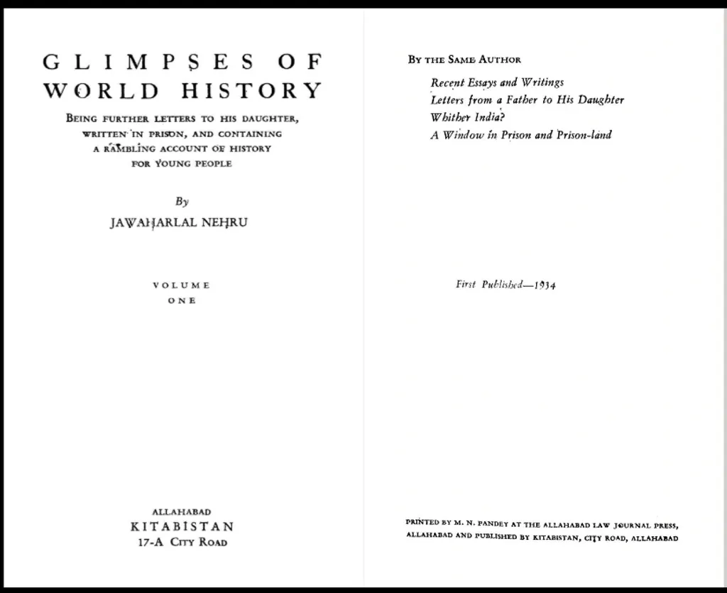 1934- ൽ കിതാബിസ്താൻ പ്രസിദ്ധീകരിച്ച Glimpses of World History (Vol. I)