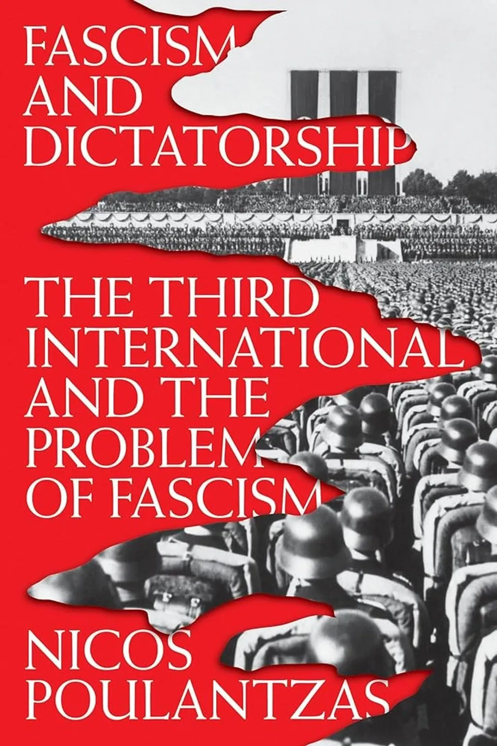  Fascism and Dictatorship എന്ന കൃതിയിൽ  പൗലന്റ്‌സാസ് വാദിക്കുന്നത്, മൂലധനം നേരിട്ട് ഭരണകൂടത്തിന് കൽപ്പന നൽകുന്നതുകൊണ്ടല്ല ഫാഷിസം ഉണ്ടാകുന്നത് എന്നാണ്.